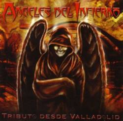 Angeles Del Infierno : Tributo Desde Valladolid